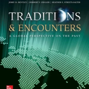 Test Bank For Traditions & Encounters: A Global Perspective on the Past