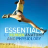 Solution Manual For Essentials of Human Anatomy And Physiology