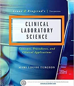 Test Bank For Linne? and Ringsrud's clinical laboratory science : concepts