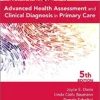 Test Bank For Advanced Health Assessment and Clinical Diagnosis in Primary Care