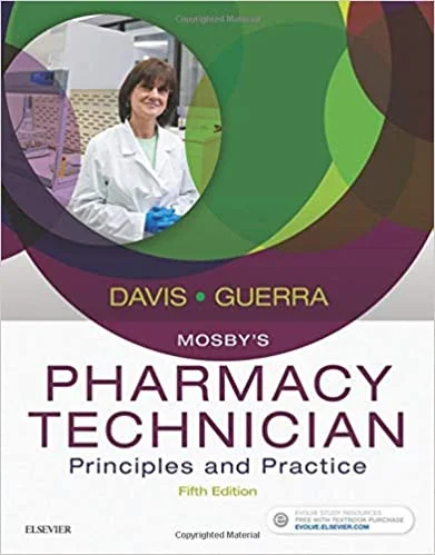 Test Bank For Mosby's Pharmacy Technician: Principles and Practice