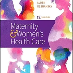 Test Bank For Maternity and Women's Health Care