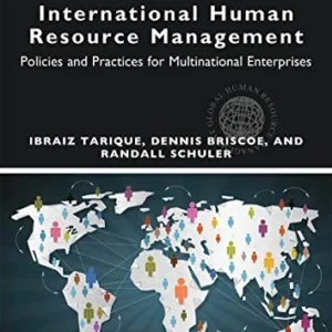 Solution Manual For International Human Resource Management: Policies and Practices for Multinational Enterprises