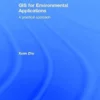 Test Bank For GIS for Environmental Applications: A practical approach