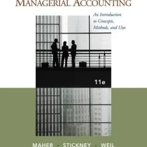 Test Bank For Managerial Accounting: An Introduction to Concepts