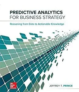 Solution Manual For Predictive Analytics for Business Strategy