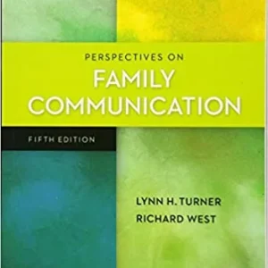 Test Bank For Perspectives on Family Communication