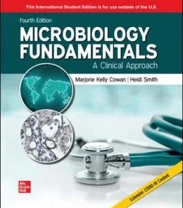 Solution Manual For Microbiology Fundamentals: A Clinical Approach