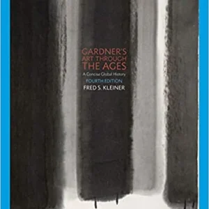 Test Bank For Gardner's Art through the Ages: A Concise Global History