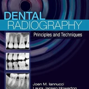 Test Bank For Dental Radiography: Principles and Techniques