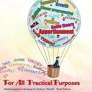 Solution Manual For For All Practical Purposes: Mathematical Literacy in Today's World