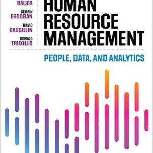 Test Bank For Human Resource Management: People