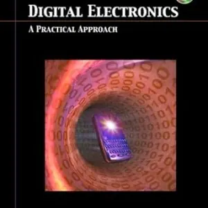 Solution Manual for Digital Electronics: A Practical Approach