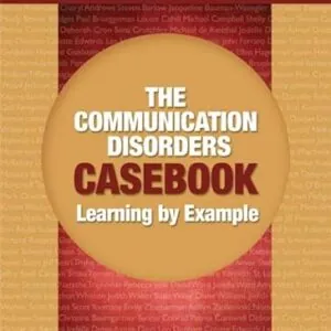 Solution Manual for Communication Disorders Casebook