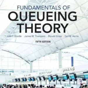 Solution Manual for Fundamentals of Queueing Theory