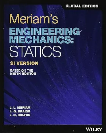 Solution Manual for Meriam's Engineering Mechanics: Statics