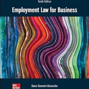 Test Bank for Employment Law for Business