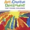 Test Bank For Art and Creative Development for Young Children