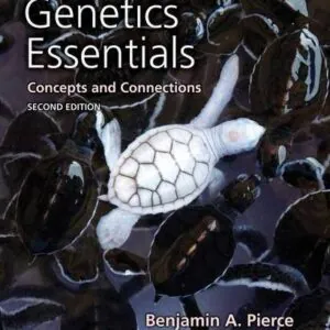 Test Bank For Genetics Essentials: Concepts and Connections